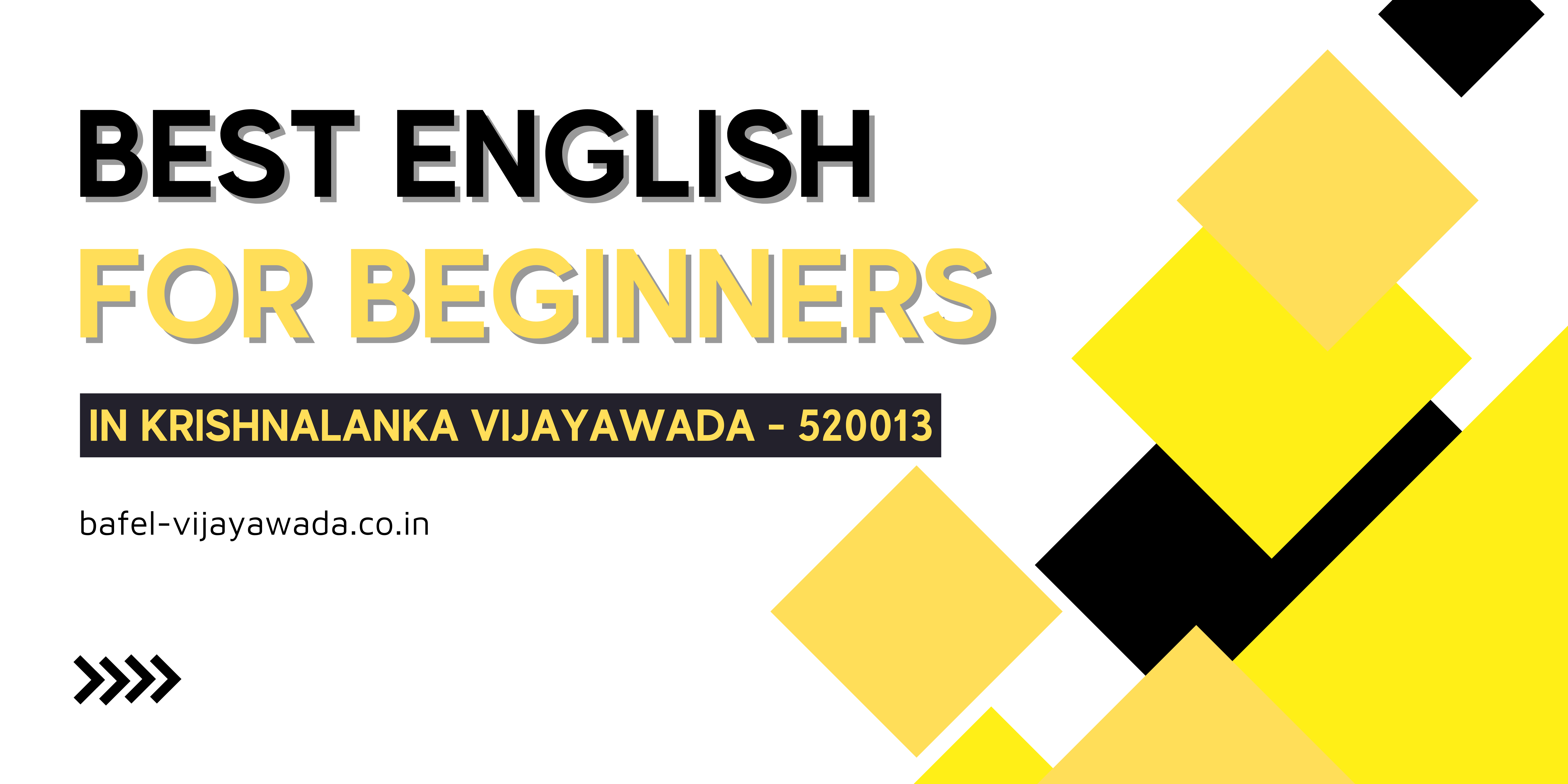 Best English for Beginners in Krishnalanka, Vijayawada - 520013