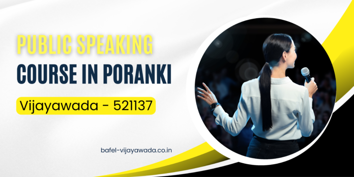 Bafel: Master Public Speaking English Course in Poranki Vijayawada – 521137